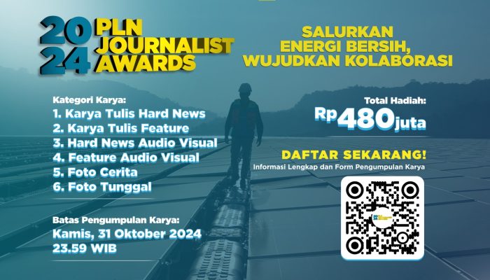 Pendaftaran PLN _Journalist Award_ 2024 Tinggal Sebulan Lagi, Kirimkan Karya Jurnalistik Terbaikmu!